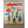 Abricot Jeux n°68 Mon premier cahier de Jeux