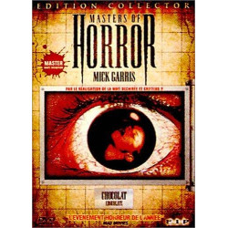 Masters of horror : Chocolat - Neuf sous blister