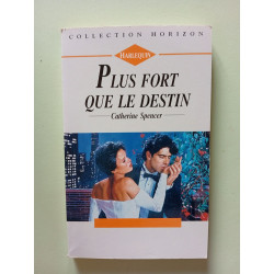 Plus fort que le destin