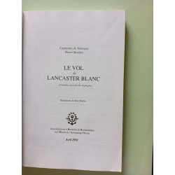 Le vol du Lancaster blanc et autres survols des tropiques...
