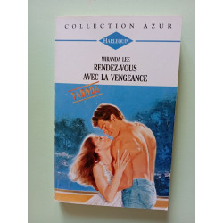 Rendez-vous avec la vengeance (Collection Azur)