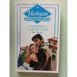 Dangereux Clair de Lune Kay Thorpe 648
