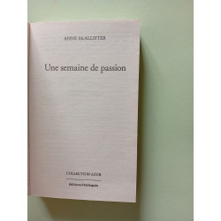 Une semaine de passion , Un été pas comme les autres