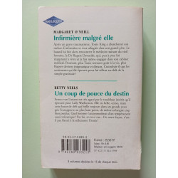 Infirmière malgré elle