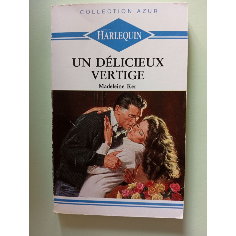 Un délicieux vertige : Collection : Harlequin azur n° 1323