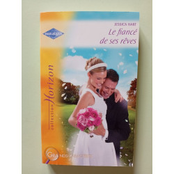 Le fiancé de ses rêves