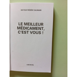 Le meilleur medicament c'est vous