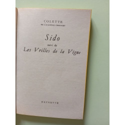 Sido. Suivi De Les Vrilles De La Vigne