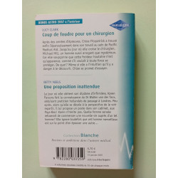 COUP DE FOUDRE POUR UN CHIRURGIEN , UNE PROPOSITION INATTENDUE