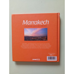 Marrakech : Les secrets de la cité millénaire