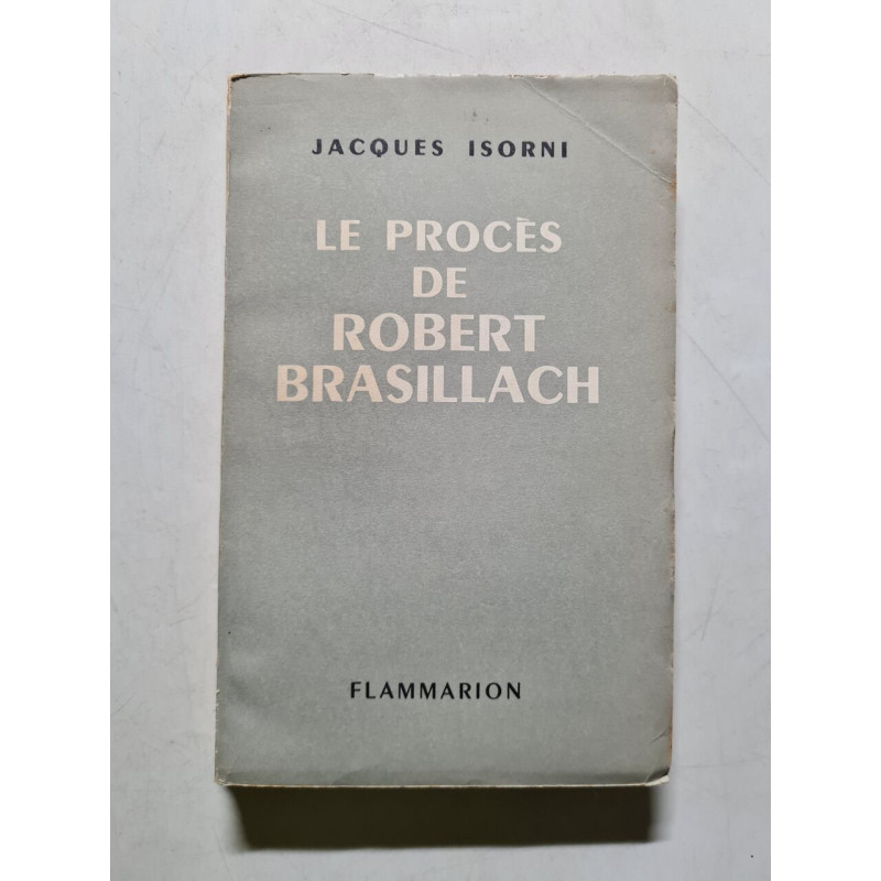 Le procès de Robert Brasillach