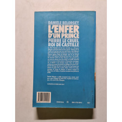 L'Enfer d'un prince. Pierre le Cruel roi de Castille