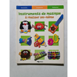 Instruments de musique à réaliser soi-même