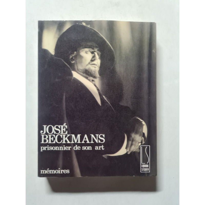 José Beckmans prisonnier de son art