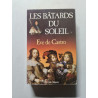 Les Bâtards du soleil