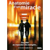 Anatomie d'un miracle(neuf sous blister)