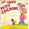 Les Trois Petits Cochons