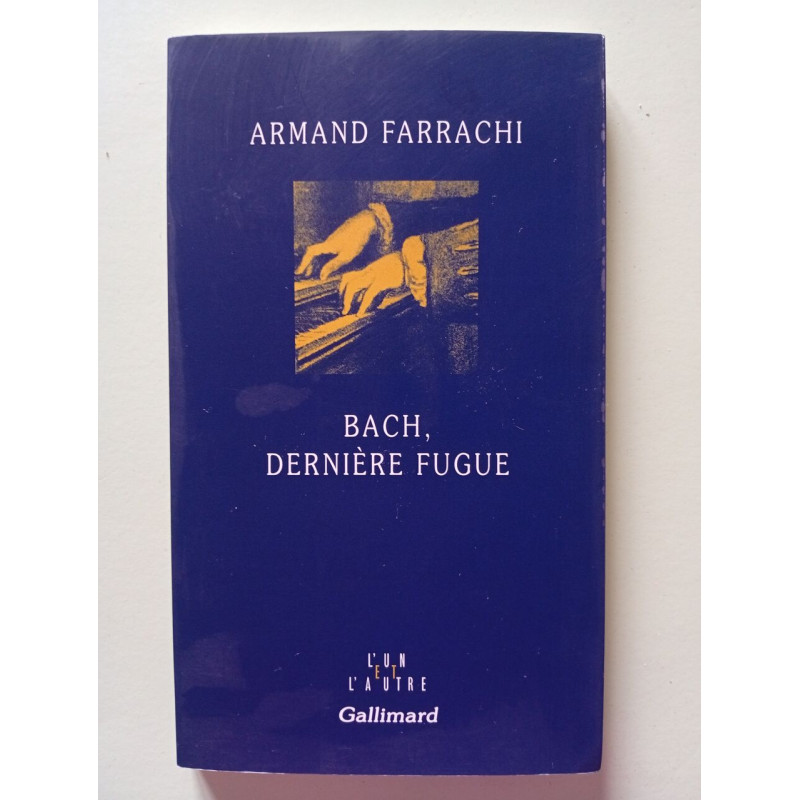 Bach dernière fugue