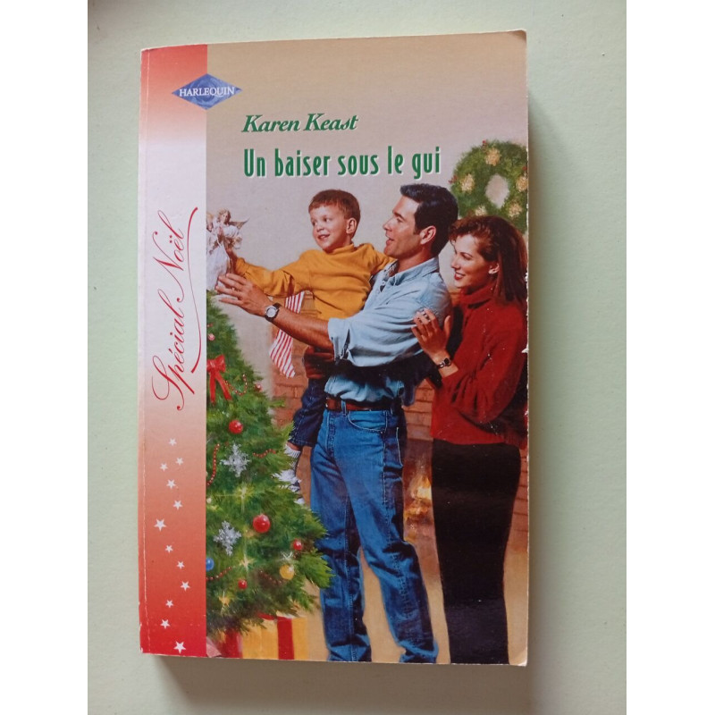 Un baiser sous le gui : Collection : Harlequin spécial noël n° HS