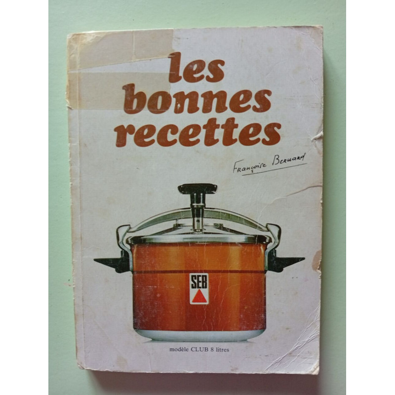 Les bonnes recettes