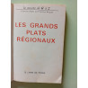 Les Grands plats régionaux (La Cuisine de A à Z...) [Broché]