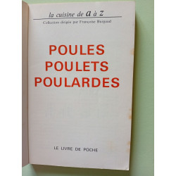 La cuisine de a a z... / poules poulets poulardes (Ldp Prat.Coul.)