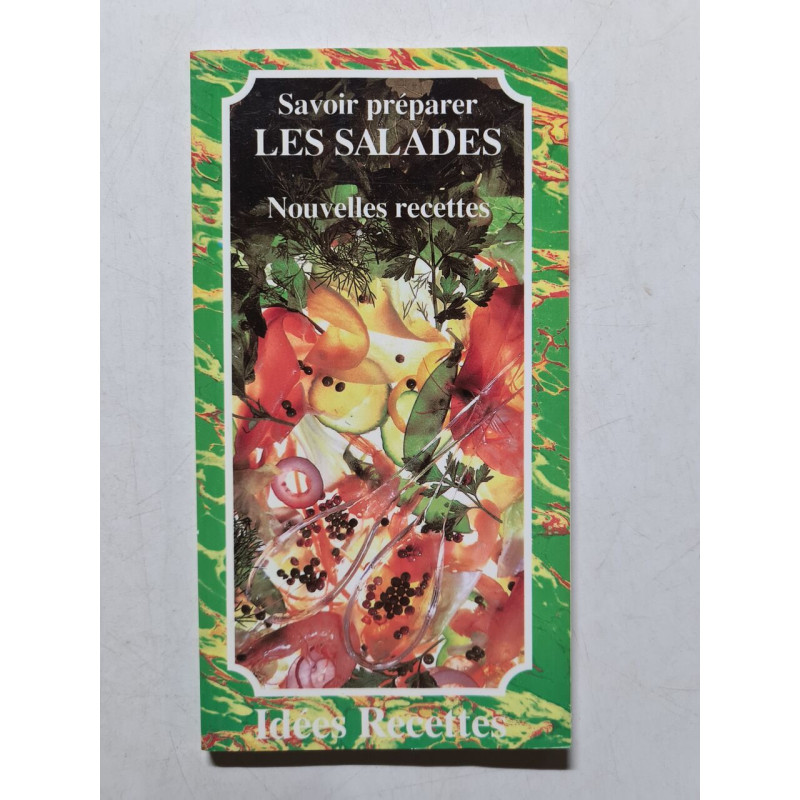 Savoir préparer les salades