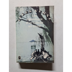 Les tribulations d'un Chinois en Chine