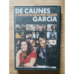 De Caunes Garcia: Le meilleur de nulle part ailleurs