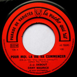 Pour Moi La Vie Va Commencer / When The Saints Go Marchin'In