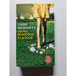 Un peu beaucoup à la folie