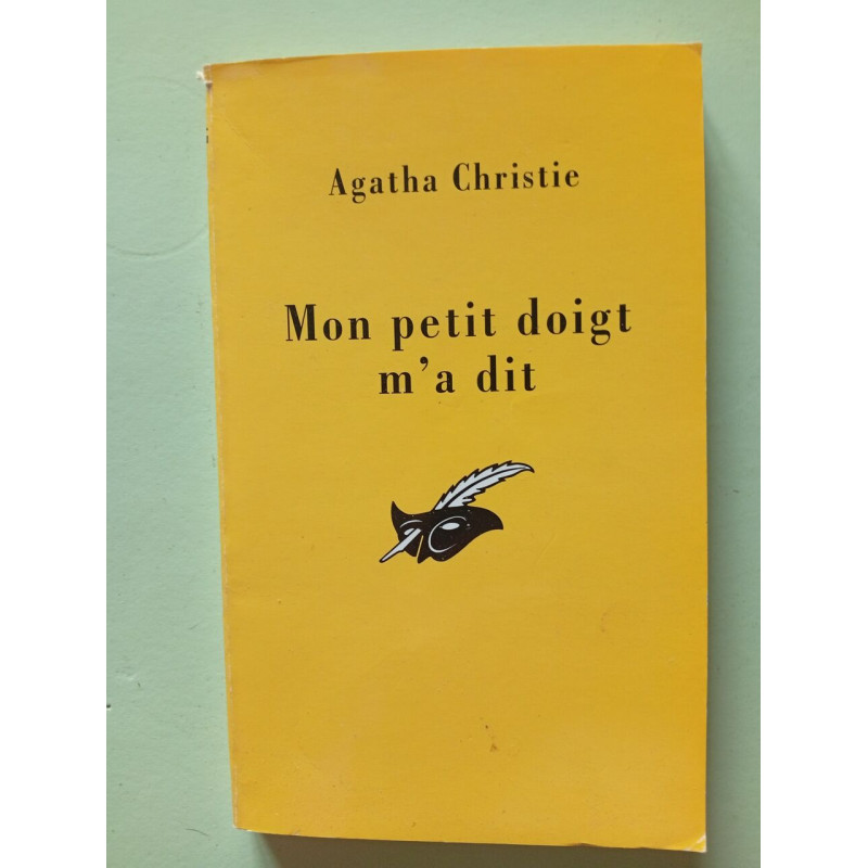 Mon petit doigt m'a dit