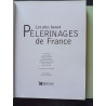Les Plus Beaux Pelerinages De France