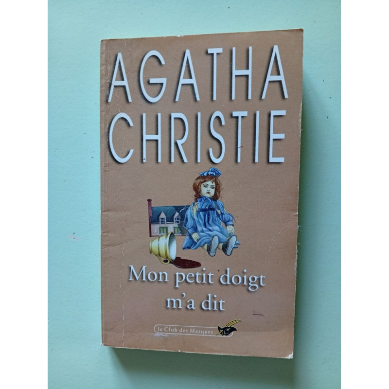 Mon petit doigt m'a dit