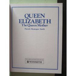 Queen Elizabeth: The Queen Mother