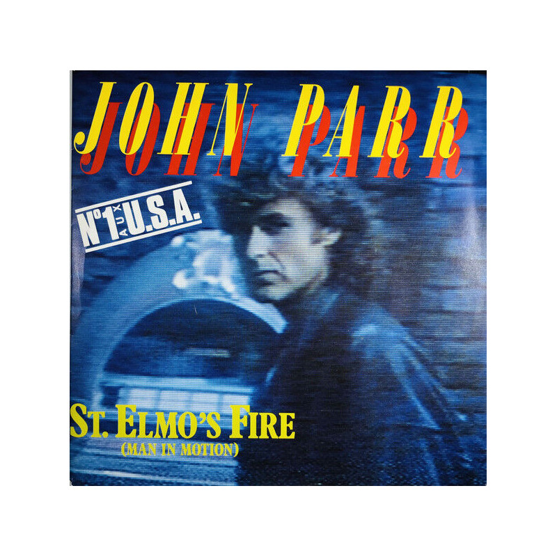 St. Elmo's Fire (Man In Motion)