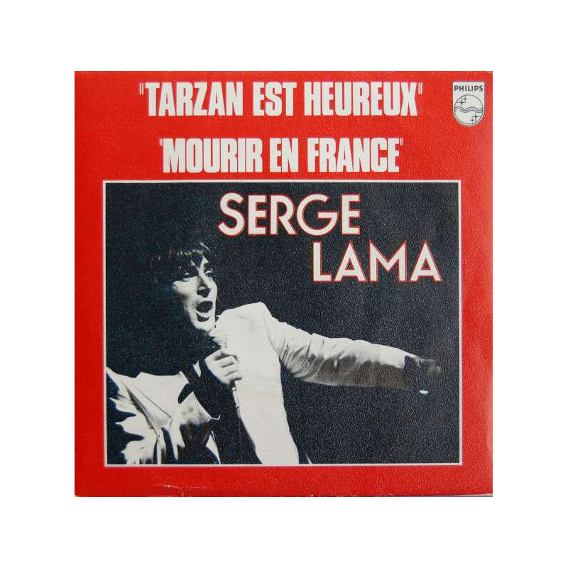 Mourir En France / Tarzan Est Heureux