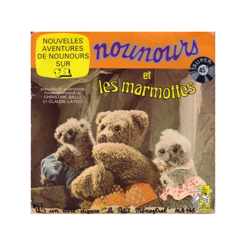 Nounours Et Les Marmottes