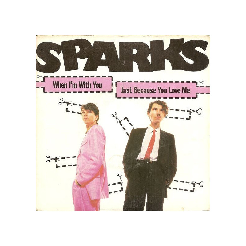 When I'm With You / Just Because You Love Me