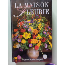 La maison fleurie