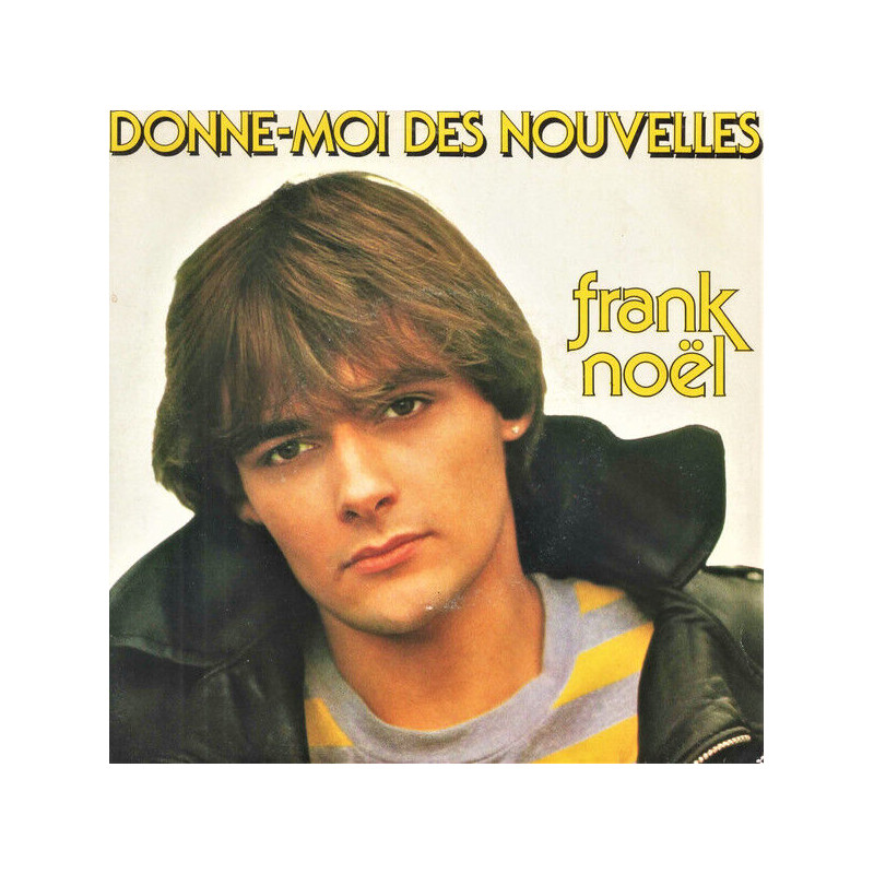 Donne-moi Des Nouvelles