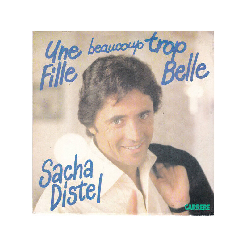 Une Fille Beaucoup Trop Belle