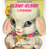 Blanc-Blanc L'étourdi