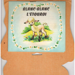 Blanc-Blanc L'étourdi