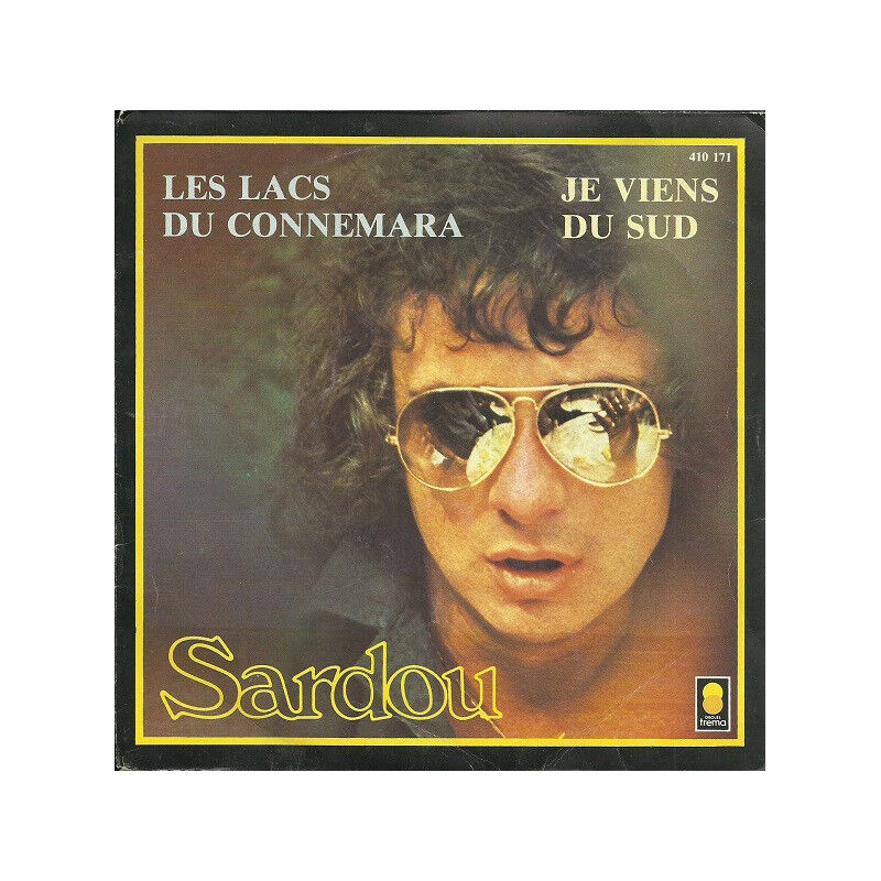 Les Lacs Du Connemara / Je Viens Du Sud