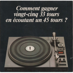 Comment Gagner Vingt-cinq 33 Tours En écoutant Un 45 Tours