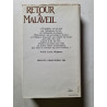 Retour à Malaveil