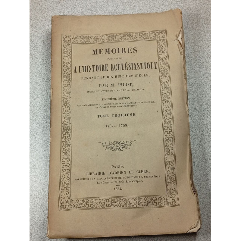 Mémoires à l'histoire ecclésiastique pendant le dix-huitième...