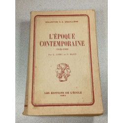 L'Époque Contemporaine (1848-1939)