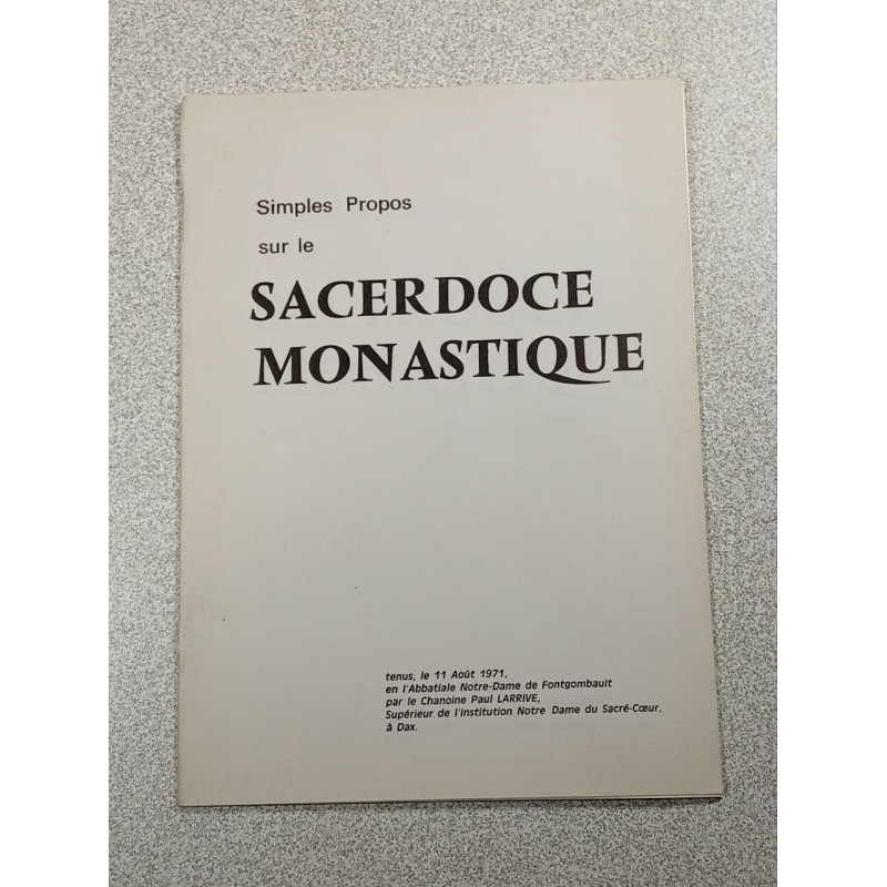 Simples Propos sur le Sacerdoce Monastique